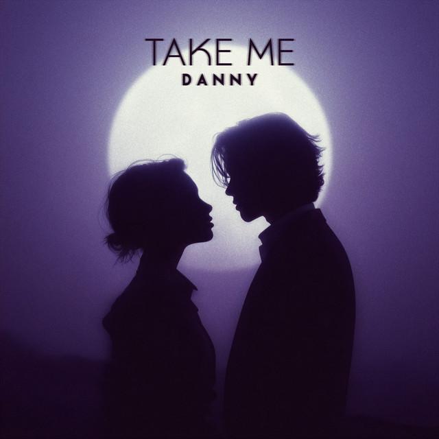 TAKE ME
